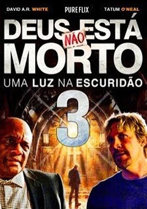 Deus Não Está Morto 3